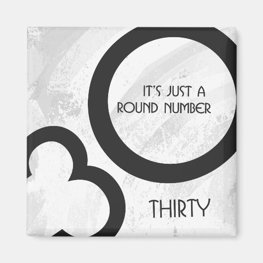 Weißer 30. Geburtstag Magnet (Vorne)