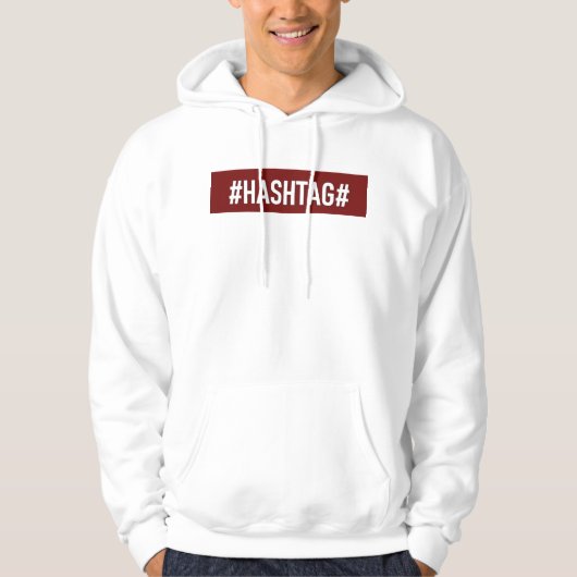 Weißer Bezirk "#HASHTAG#" Hoodie (Vorderseite)