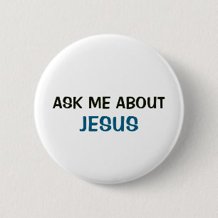 Weißer Button - Frag mich über Jesus