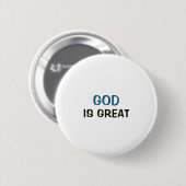 Weißer Button - Gott ist groß (Vorne & Hinten)