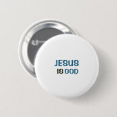 Weißer Button - Jesus ist Gott (Vorne & Hinten)