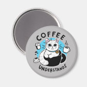 Weißer Kaffee | Kaffee versteht Magnet (Vorderseite/Rückseite)