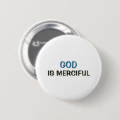 Weißer Knopf - Gott ist barmherzig Button (Vorne & Hinten)