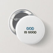 Weißer Knopf - Gott ist gut Button (Vorne & Hinten)