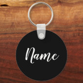 Weißer Name auf schwarzem Hintergrund Schlüsselanhänger (Vorderseite)