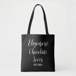 Weißer Schriftname Etablierter Schokoladenliebhabe Tasche