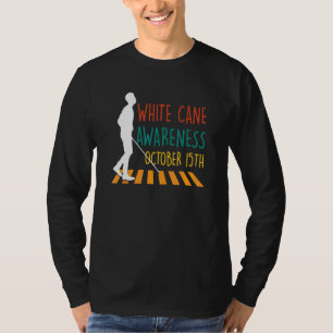 Weißer Stock Tag Bewusstseinstag 15. Oktober I T-Shirt