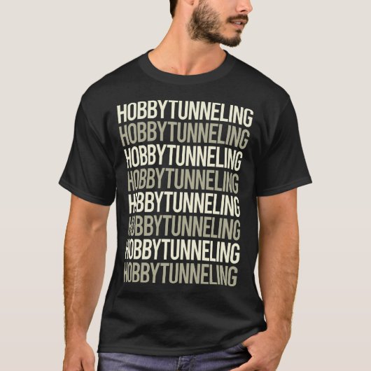 Weißer Text Hobby Tunneling T-Shirt (Vorderseite)