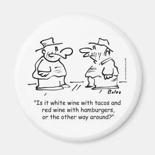 Weißer Wein mit Rotwein des Tacos mit Hamburgern Magnet