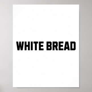 Weißes Brot Funny Costume Halloween Poster