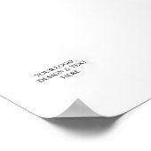 Weißes Personalisiertes – Ihr Logo & Text hier  Poster (Ecke)