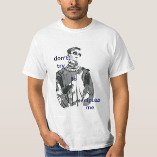 weißes T-Shirt mit dem Jungen Don't try to manipul