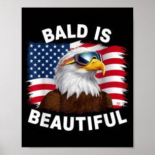 Weißkopfseeadler Kahl Ist Schön 4. Juli Poster
