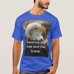 Weißkopfseeadler T-Shirt DER FREIE UND DER TAPFER
