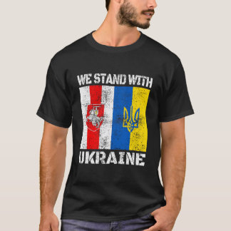 Weißrussische Unterstützung Der ukrainische Stand T-Shirt