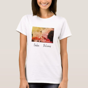 Weißrussland Б л а е р с у Orsha Nachfolge Archite T-Shirt