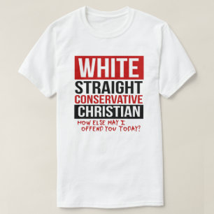 WEISSSTARKE KONSERVATIVE CHRISTLICH T-Shirt
