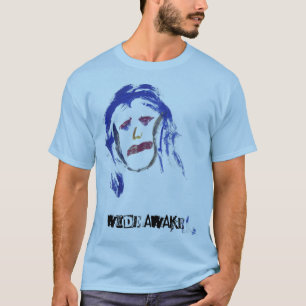 weit wach T-Shirt