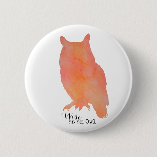 Weite wie eine Owl typografische Wasserfarbe Button (Vorderseite)