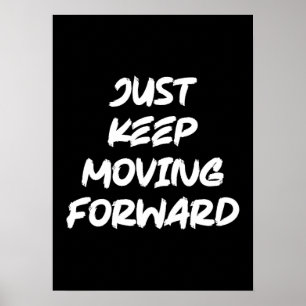 Weiter Bewegen, Fitnessstudio, Anstrengung, Erfolg Poster