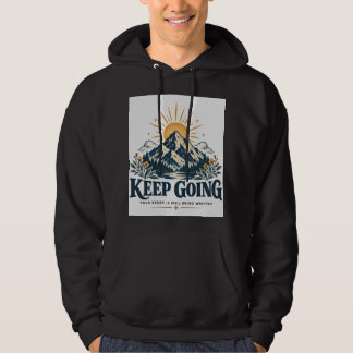 Weiter geht's Bergsonne Inspirierend Motivierend Hoodie