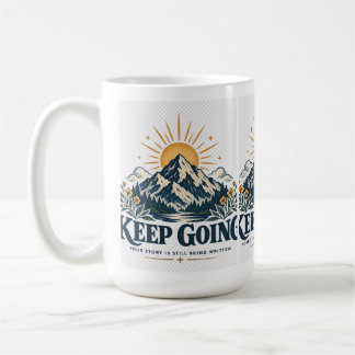 Weiter geht's Bergsonne Inspirierend Motivierend Kaffeetasse