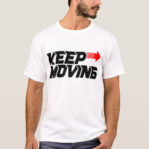 Weiter geht's – Kraftvolles rotes Motivationszitat T-Shirt