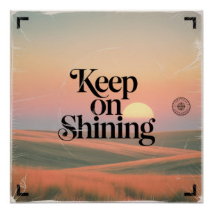 Weiter Glänzen Poster