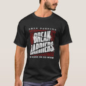 Weiter machen – Barrieren überwinden T-Shirt (Vorderseite)