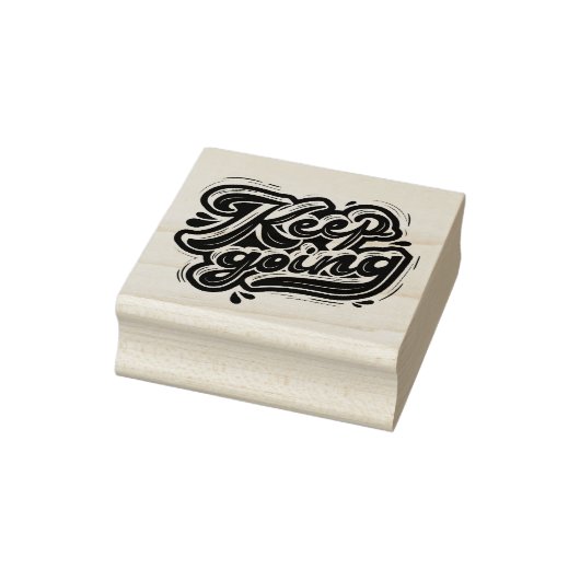 Weiter Machen Gummistempel (Stempel)