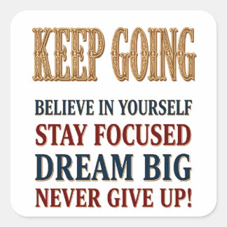Weiter Machen Vintage Motivations-Typografie Quadratischer Aufkleber