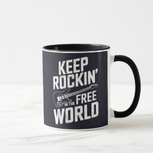 Weiter Rocken In Der Freien Welt Tasse