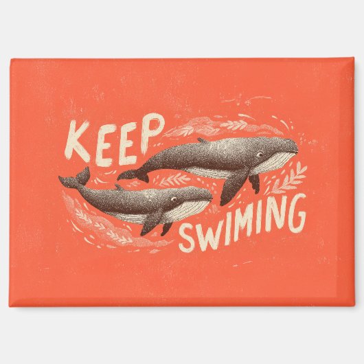 Weiter Schwimmen Wale Magnet (Vorderseite)