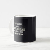 Weiter so kaffeetasse (Vorderseite Links)