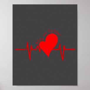 Weiter Ticken! Ekg Herzschlag Kuh Ventil Herz Pati Poster