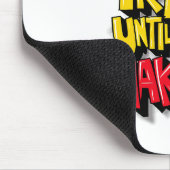 Weiter versuchen bis es klappt mousepad (Ecke)