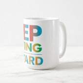 Weiter Vorwärts Bewegen Kaffeetasse (VorderseiteRechts)