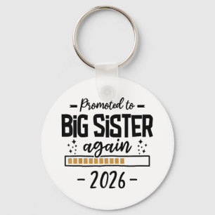Weiterbefördert zu Big Sister 2026 - 3. Baby Annou Schlüsselanhänger