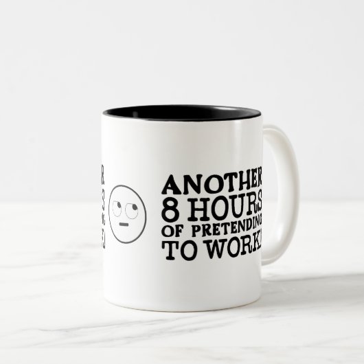 Weitere 8 Stunden vorgeben, niedlich zu arbeiten Zweifarbige Tasse (VorderseiteRechts)