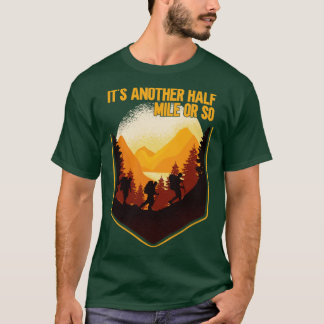 Weitere halbe Meile1 T-Shirt