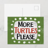 Weitere Schildkröten Bitte Postkarte (Vorne/Hinten)