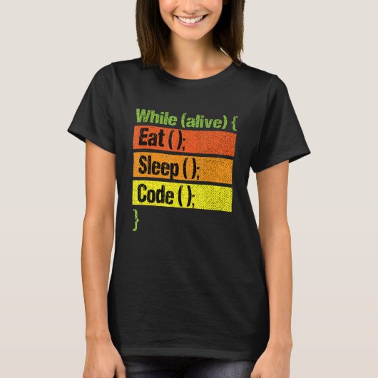 Weiteres Programmieren von Sleep-Code T-Shirt (Vorderseite)