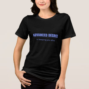 Weiterführender Abschluss   Shift Life Healthcare  Tri-Blend Shirt