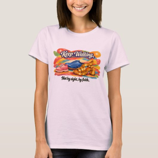 WEITERGEHEN – Nicht durch Sehen, durch Glauben T-Shirt (Vorderseite)