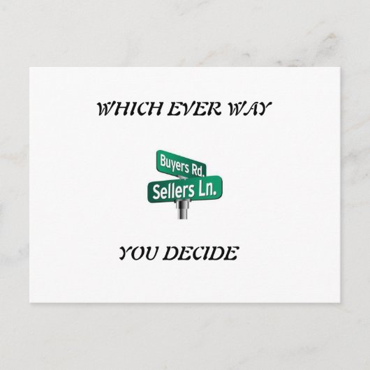 Welche Art von Verkauf oder Kauf Sie wählen Postkarte (Vorderseite)