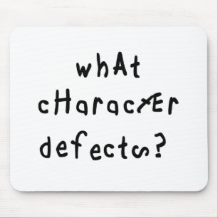 Welche Charakterdefekte Funny Quote Erholung Spric Mousepad