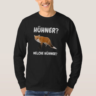 Welche Hühner Fox Meme T-Shirt