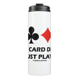 Welche Karte hast du gerade gespielt? Spaß mit vie Thermosbecher