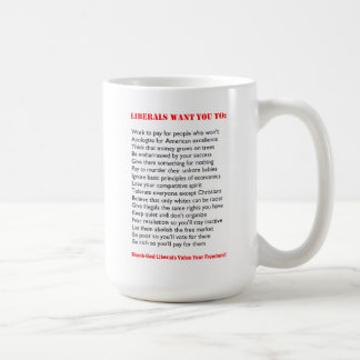 "Welche Liberalen" lustige Tasse wollen