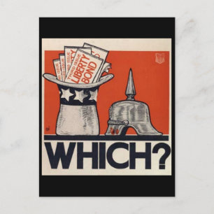Welche? Liberty Bond WW1 Vintage Postkarte